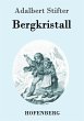 Bergkristall - Bild 1