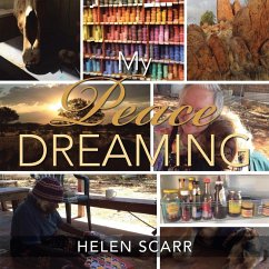 My Peace Dreaming - Scarr, Helen