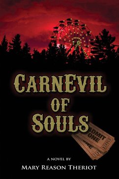 CarnEvil of Souls - Theriot, Mary Reason