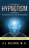 Hypnotism - Its Psychology and Application (eBook, ePUB)