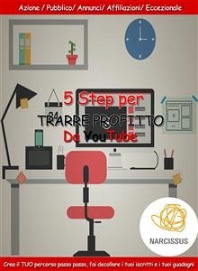 5 suggerimenti per trarre profitto da youtube (eBook, PDF) - N., Luca