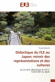 Didactique du FLE au Japon: miroir des représentations et des cultures