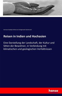 Reisen in Indien und Hochasien - Schlagintweit, Hermann von