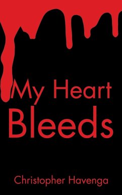 My Heart Bleeds - Havenga, Christopher