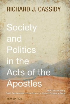 Society and Politics in the Acts of the Apostles