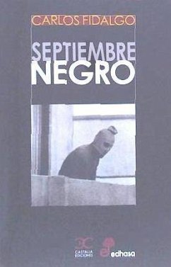 Septiembre Negro - Fidalgo, Carlos