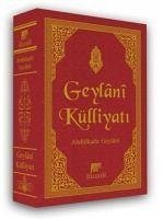 Geylani Külliyati - Abdülkadir Geylani, Seyyid