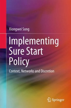 Implementing Sure Start Policy - Song, Xiongwei