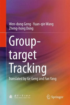 Group-target Tracking - Geng, Wen-dong;Wang, Yuan-qin;Dong, Zheng-hong