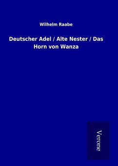 Deutscher Adel / Alte Nester / Das Horn von Wanza