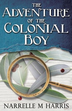 The Adventure of the Colonial Boy - Harris, Narrelle M.
