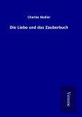 Die Liebe und das Zauberbuch