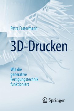 3D-Drucken - Fastermann, Petra