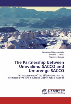 The Partnership between Umwalimu SACCO and Umurenge SACCO - Ntihemuka Willy, Ndayisaba;Idowu, Abraham O.;Gervais, Ndayizeye