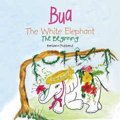 BUA THE WHITE ELEPHANT - Pritchard, Barbara