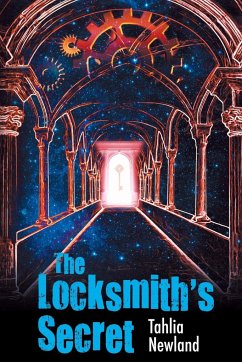 The Locksmith's Secret - Newland, Tahlia