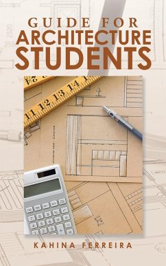 Guide for Architecture Students - Ferreira, Kahina