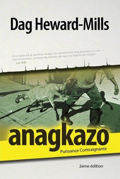 Anagkazo (2eme édition) - Heward-Mills, Dag