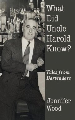 What Did Uncle Harold Know? - Wood, Jennifer