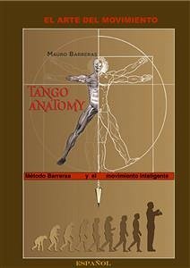 Tango Anatomy y el movimiento inteligente (eBook, PDF) - Barreras, Mauro