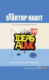 The Startup Habit: The Right Habits to Fuel The Entrepreneur in You