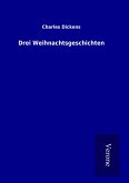 Drei Weihnachtsgeschichten