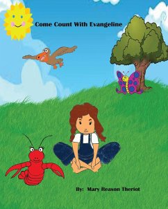 Come Count with Evangeline - Theriot, Mary Reason