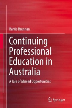 Continuing Professional Education in Australia - Brennan, Barrie