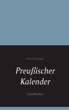 Preußischer Kalender - Stumpf, Peter K.