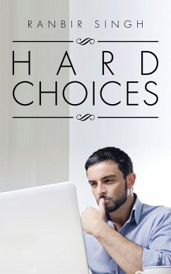 Hard Choices - Singh, Ranbir