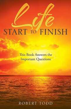Life Start to Finish - Todd, Robert
