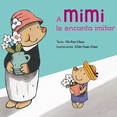A Mimi Le Encanta Imitar - Chou, Yih-Fen