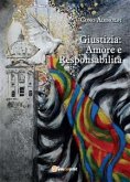 Giustizia: amore e responsabilità (eBook, PDF)