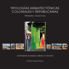 Cover Tipologías arquitectónicas coloniales y republicanas (eBook, PDF)