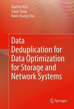 Data Deduplication for Data Optimization for Storage and Network Systems - Kim, Daehee;Song, Sejun;Choi, Baek-Young