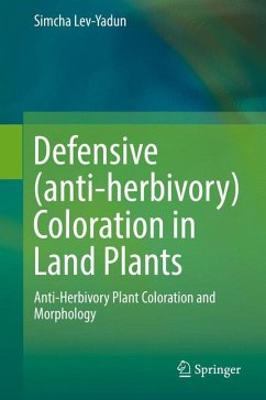 Defensive (anti-herbivory) Coloration in Land Plants - Lev-Yadun, Simcha