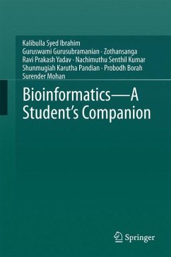 Bioinformatics - A Student's Companion - Syed Ibrahim, Kalibulla;Gurusubramanian, Guruswami;Zothansanga