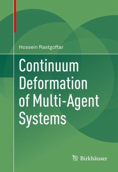 Continuum Deformation of Multi-Agent Systems - Rastgoftar, Hossein