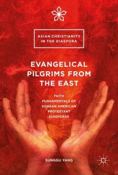 Evangelical Pilgrims from the East - Yang, Sunggu