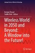 Wireless World in 2050 and Beyond: A... - Bild 1