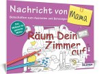 Das Malbuch für Erwachsene: Nachricht von Mama!