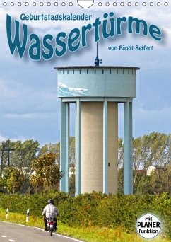 Geburtstagskalender Wassertürme (Wandkalender immerwährend DIN A4 hoch) - Seifert, Birgit