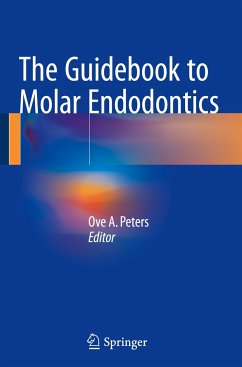 The Guidebook to Molar Endodontics