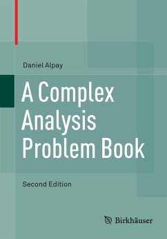 A Complex Analysis Problem Book - Alpay, Daniel