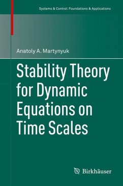 Stability Theory for Dynamic Equations on Time Scales - Martynyuk, Anatoly A.