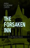 THE FORSAKEN INN (Gothic Mystery Classic) (eBook, ePUB)