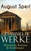 Gesammelte Werke: Historische Romane & Erzählungen (eBook, ePUB)