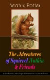 The Adventures of Squirrel Nutkin & Friends (8 Books with 260+ Original Illustrations in One Volume) (eBook, ePUB)