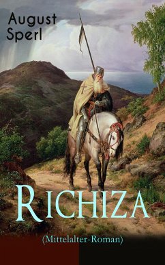 Richiza (Mittelalter-Roman) (eBook, ePUB) - Sperl, August