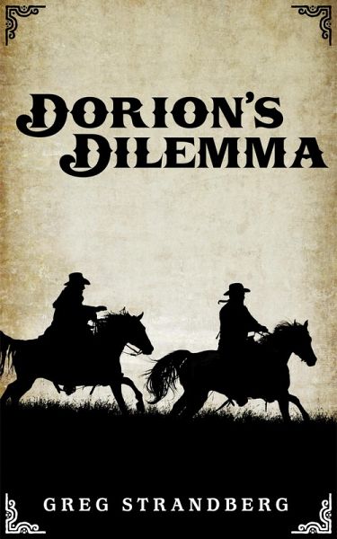 Dorion's Dilemma (Mountain Man Series, #8) (eBook, ePUB) Dorion's Dilemma (Mountain Man Series, #8) (eBook, ePUB)